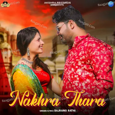 Nakhra Thara - Single Cover