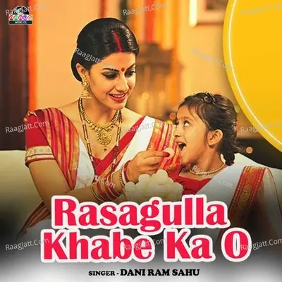 Rasagulla Khabe Ka O Cover