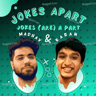 Jokes Apart - season - 1 - Karan And Madhav