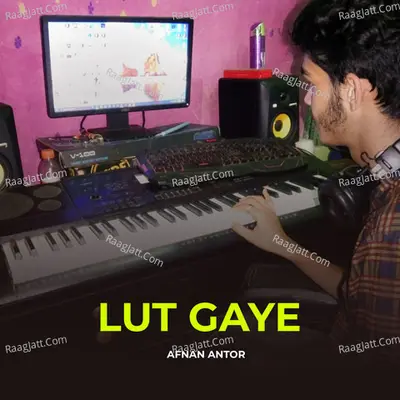 Lut Gaye