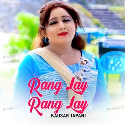 Rang Lay Rang Lay Cover