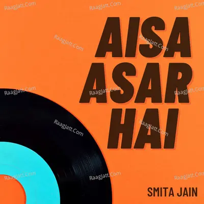 Aisa Asar Hai Cover