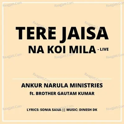 Tere Jaisa Na Koi Mila (Live Version)