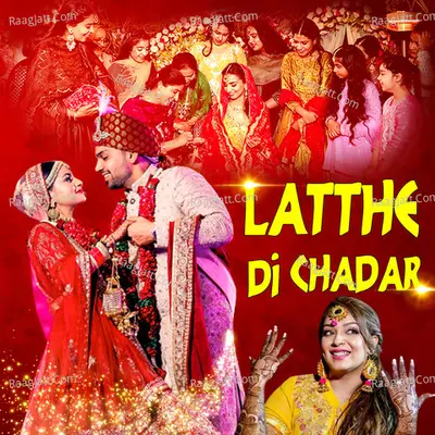 Latthe Di Chadar