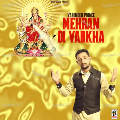 Mehran Di Varkha - Varinder Prince