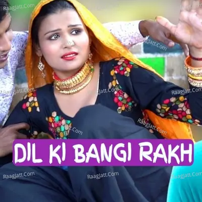 DIL KI BANGI RAKH Cover