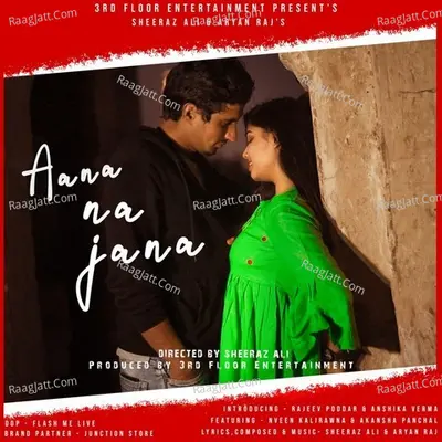 Aana Na Jana