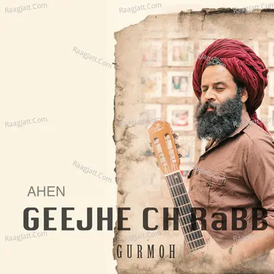 Geejhe Ch Rabb