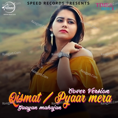 Qismat / Pyaar Mera (Cover Song)