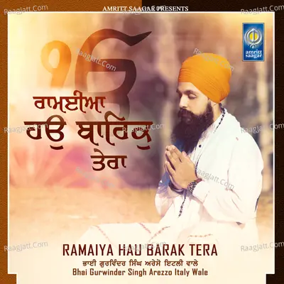 Ramaiya Hau Barak Tera - Bhai Gurwinder Singh Arezzo Italy Wale