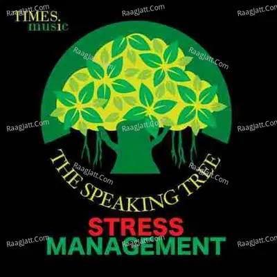 Speaking Tree - Stress Management - Insights Into Timeless Wisdom Poster