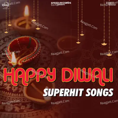 Happy Diwali Superhit Songs Cover