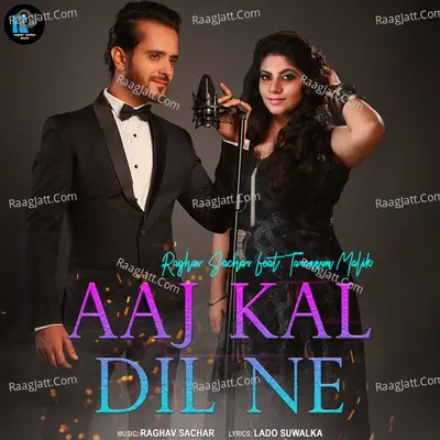 Aaj Kal Dil Ne Cover