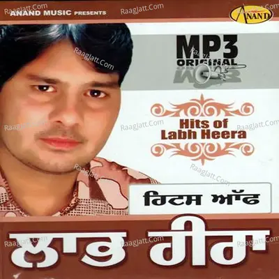 Hits Of Labh Heera - Labh Heera