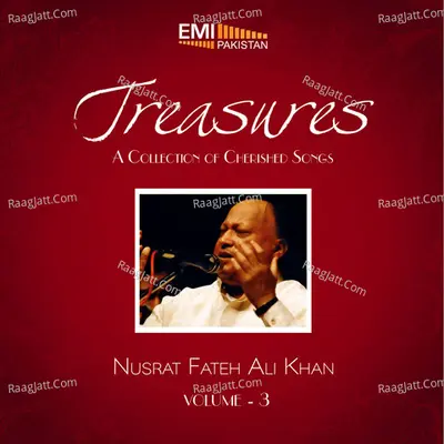 Treasures Nusrat Fateh Ali Khan, Vol. 3 - Nusrat Fateh Ali Khan