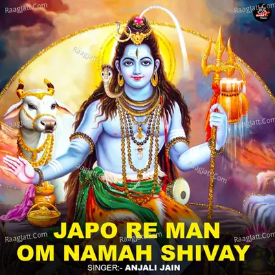 Japo Re Man Om Namah Shivay Cover