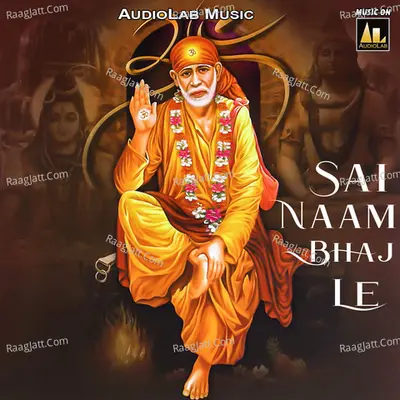 Sai Naam Bhaj Le