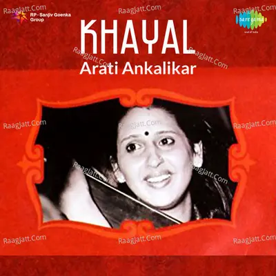 Khayal - Arati Ankalikar Cover
