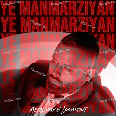 Ye Manmarziyan Cover
