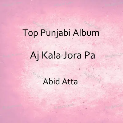 Aj Kala Jora Pa Poster