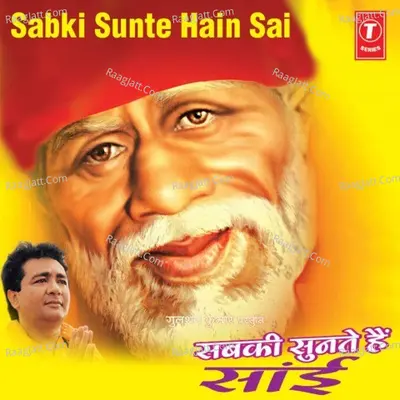 Sabki Sunte Hain Sai Poster