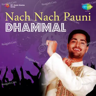 Nach Nach Pauni Dhammal - Kiss N Tell