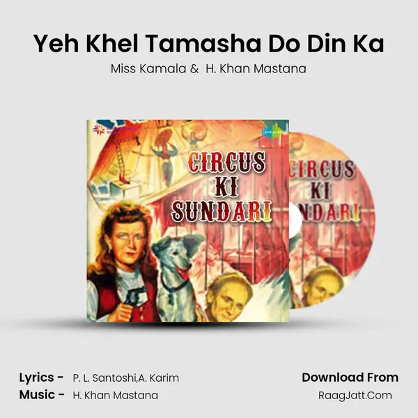 Yeh Khel Tamasha Do Din Ka MP3 Song by Miss Kamala Cover
