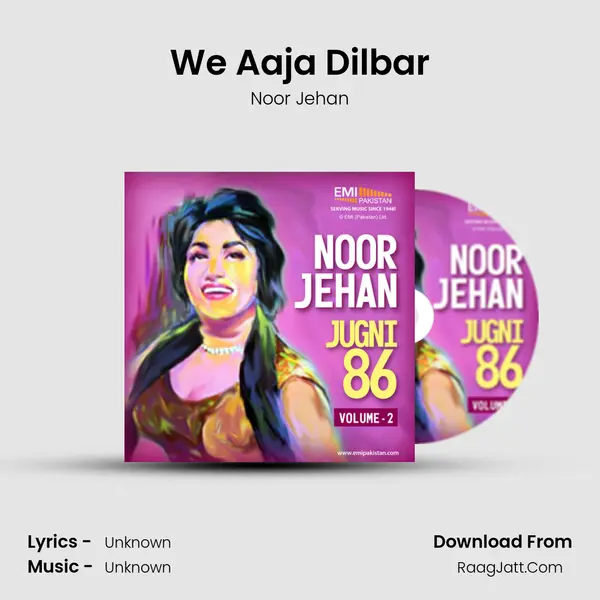We Aaja Dilbar MP3 Song by Noor Jehan Cover