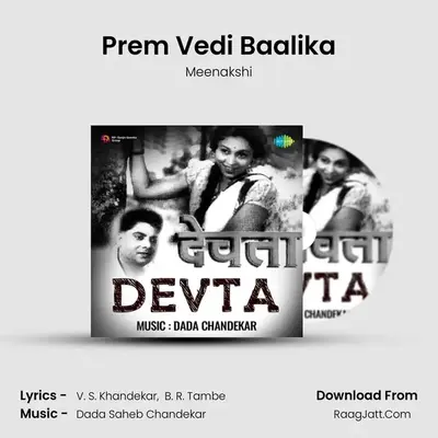 Prem Vedi Baalika MP3 Song by Meenakshi Cover