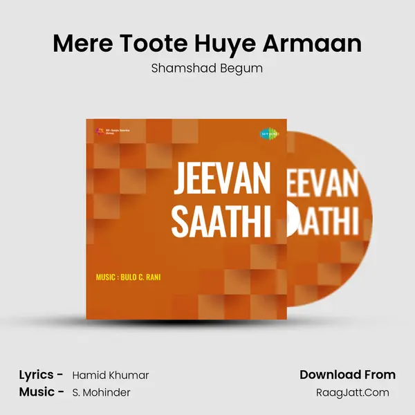 Mere Toote Huye Armaan MP3 Song by Shamshad Begum Cover
