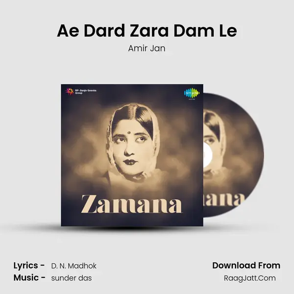 Ae Dard Zara Dam Le MP3 Song by Amir Jan Cover