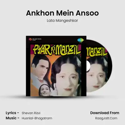 Ankhon Mein Ansoo MP3 Song by Lata Mangeshkar Cover