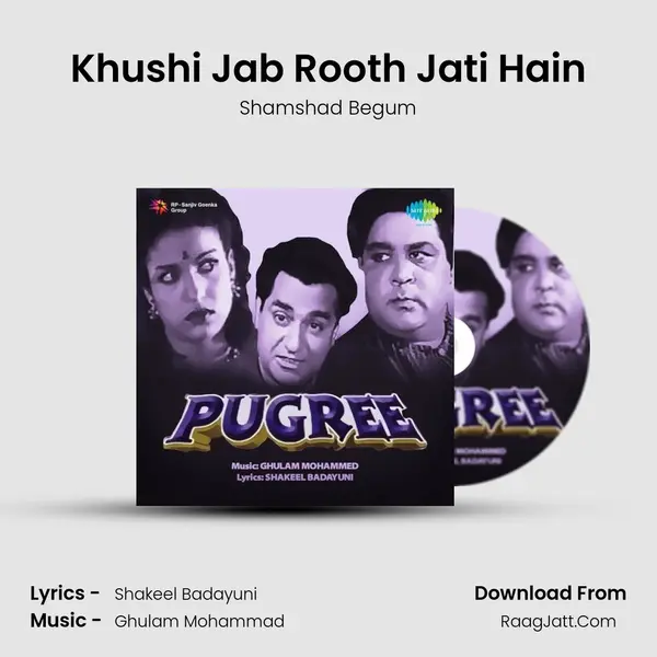 Khushi Jab Rooth Jati Hain MP3 Song by Shamshad Begum Cover