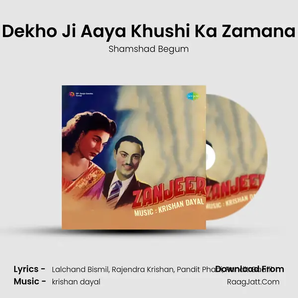 Dekho Ji Aaya Khushi Ka Zamana MP3 Song by Shamshad Begum Cover