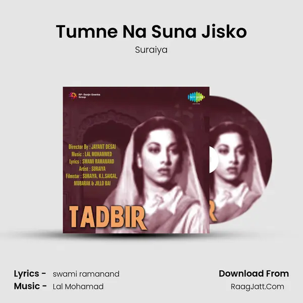 Tumne Na Suna Jisko MP3 Song by Suraiya Cover