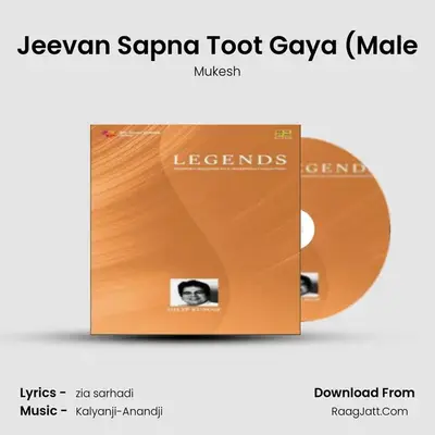 Jeevan Sapna Toot Gaya (Male MP3 Song by Mukesh Cover