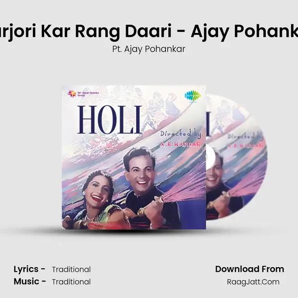 Barjori Kar Rang Daari - Ajay Pohankar MP3 Song by Pt. Ajay Pohankar Cover