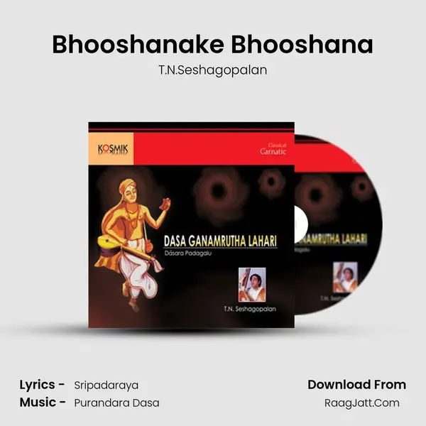 Bhooshanake Bhooshana MP3 Song by T.N.Seshagopalan Cover