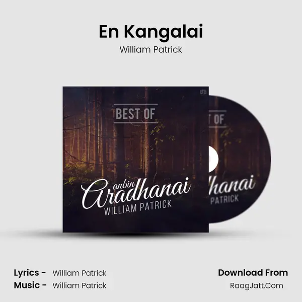 En Kangalai MP3 Song by William Patrick Cover