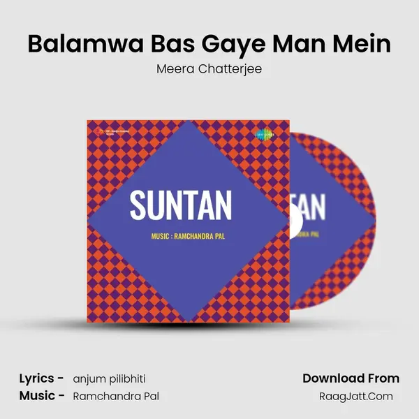Balamwa Bas Gaye Man Mein mp3 song