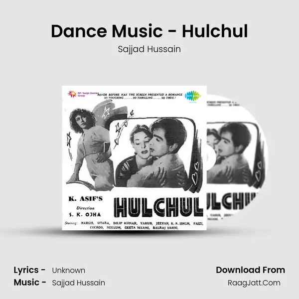 Hulchul - sajjad hussain