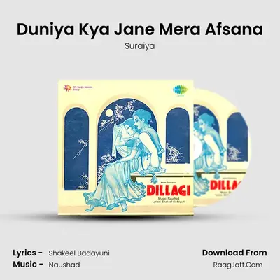 Duniya Kya Jane Mera Afsana MP3 Song by Suraiya Cover
