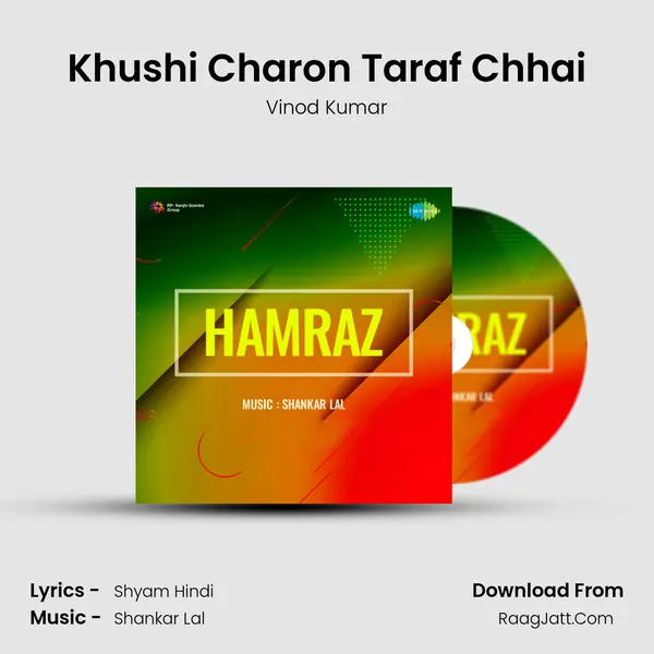 Khushi Charon Taraf Chhai MP3 Song by Vinod Kumar Cover