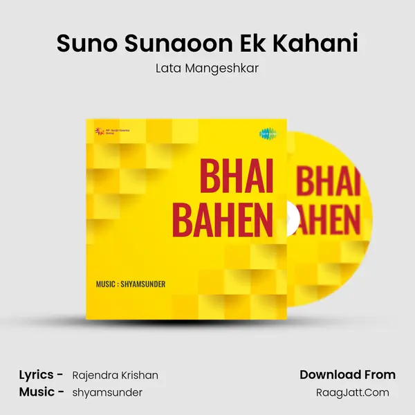 Suno Sunaoon Ek Kahani MP3 Song by Lata Mangeshkar Cover