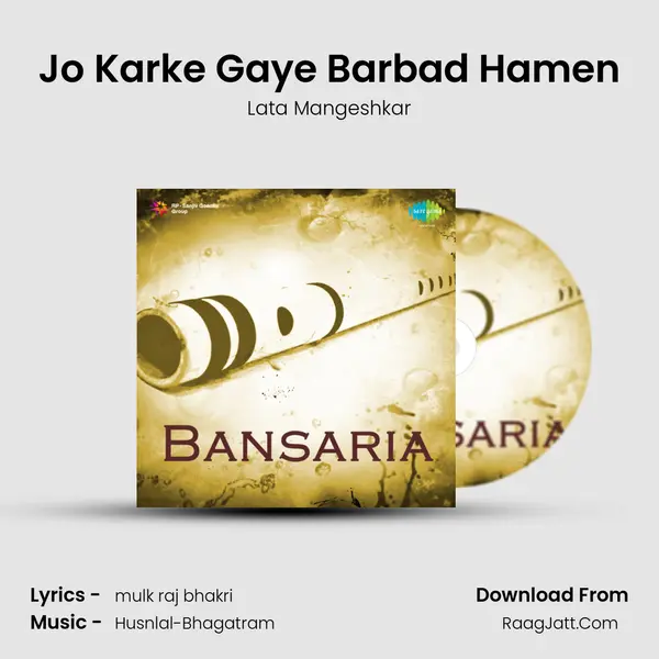 Jo Karke Gaye Barbad Hamen MP3 Song by Lata Mangeshkar Cover