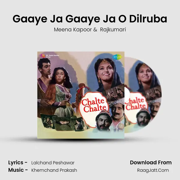 Gaaye Ja Gaaye Ja O Dilruba MP3 Song by Meena Kapoor Cover