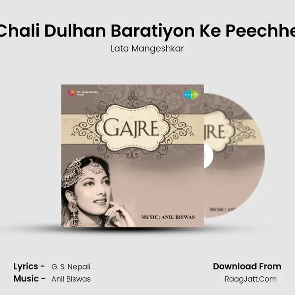 Chali Dulhan Baratiyon Ke Peechhe MP3 Song by Lata Mangeshkar Cover