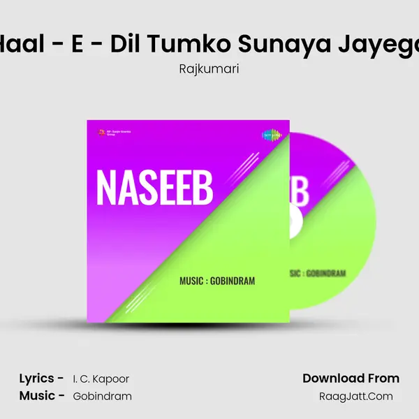 Haal - E - Dil Tumko Sunaya Jayega MP3 Song by Rajkumari Cover