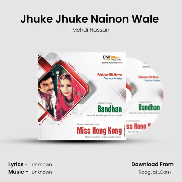 Jhuke Jhuke Nainon Wale (From 
