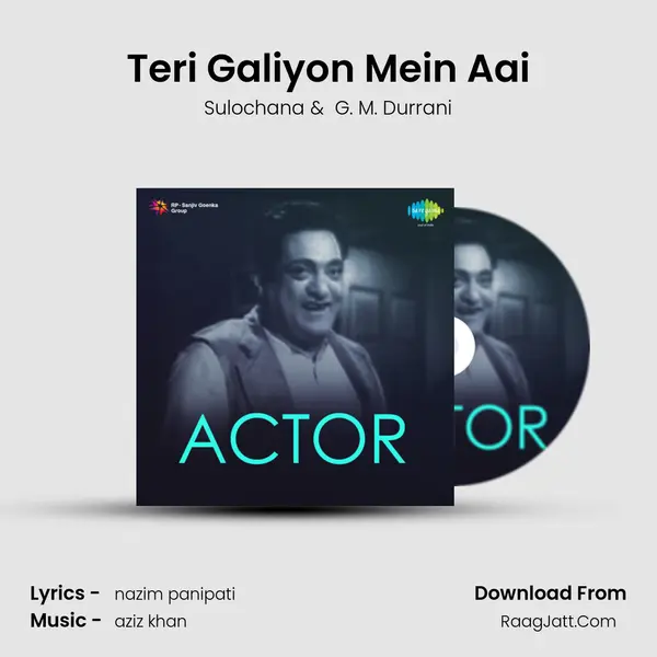 Teri Galiyon Mein Aai mp3 song